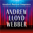 Greatest Musical Composers: Andrew Lloyd Webber | Michael Crawford & London Symphony Orchestra & Andrew Pryce Jackman