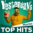Yesterday's Top Hits: Movies | The Ian Rich Orchestra