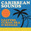 Caribbean Sounds: Calypso, Cuban, Ska & Reggae | Los Zafiros