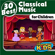 30 Best: Classical Music for Children | Edmund Angerer
