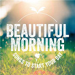 Beautiful Morning: Songs to Start Your Day | Judy Collins
