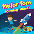 Major Tom (Coming Home) | The Countdown Kids