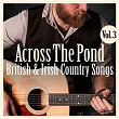 Across The Pond: British & Irish Country Music, Vol. 3 | Lonnie Donegan