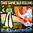 That Same Old Feeling: Smooth 70s Pop | Pickettywitch