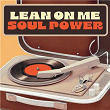 Lean On Me: Soul Power | Geno Washington & The Ram Jam Band