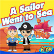 A Sailor Went to Sea | The Countdown Kids