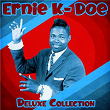 Deluxe Collection (Remastered) | Ernie K-doe