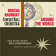 Around the World, Vol. 2 | Mischa Raginsky & Concert Hall Orchestra