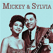 Presenting Mickey & Sylvia | Mickey & Sylvia