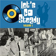 Let's Go Steady, Vol. 1 | Shanon Vale