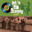 Let's Go Steady, Vol. 2 | Willie Walker