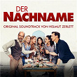 Der Nachname (Original Soundtrack) | Helmut Zerlett