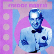 Presenting Freddy Martin | Freddy Martin