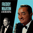 Presenting Freddy Martin & His Orchestra | Freddy Martin & His Orchestra