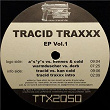 Tracid Traxxx Ep Vol.1 | A*s*y*s Vs. Hennes & Cold