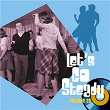 Let's Go Steady, Vol. 25 | Danny Cagle