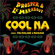 Cool Na | Prosper, Le Marabout