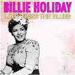 Lady Sing the Blues (Remastered) | Billie Holiday