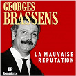La mauvaise réputation (Remastered) | Georges Brassens