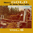 Thers's Gold in Them There Hills, Vol. 6 | Johnny Henderson