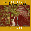 Thers's Gold in Them There Hills, Vol. 8 | Les Tucker