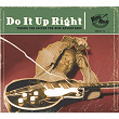 Do It up Right (Tuning the Guitar for New Adventures) | Guitar Tommy Moore & The 5 J's