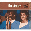 Go Away (And Hit That Jive) | Willie Nix