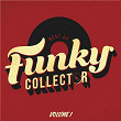 Best of Funky Collector, Vol. 1 (Club Mix 2007) | Cameo