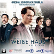 Das Weiße Haus am Rhein (Original Soundtrack) | Michael Klaukien