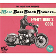 More Boss Black Rockers, Vol. 6 - Everything's Cool | Roy Montrell