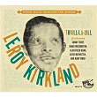 Leroy Kirkland & Various - Thrill-La-Dill | Larry Darnell