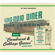 Koko-Mojo Diner, Vol. 2 - Cornbread & Cabbage Greens | B. Brown & His Rockin' Mcvouts
