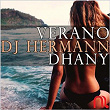 Verano (Radio Edit) | Dj Hermann, Dhany