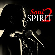 Soul Spirit Vol. 2 | The Dramatics