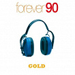 Forever 90 Gold | Gala