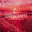 Lovesickness - Soft Piano for Calm and Serenety | Torsten Abrolat