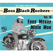 Boss Black Rockers, Vol. 10 - Eeny Meeny Minie Moe | Bob & Earl