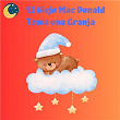 El Viejo Mac Donald Tenía una Granja | Canciones Infantiles, Canciones De Cuna Para Bebés, Canciones Infantiles En Español