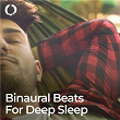 Binaural Beats for Deep Sleep | Binaural Beats Noise, Binaural Beats System, Binaural Guidance