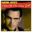 I Want You Now Honey Doll | Floyd Brown