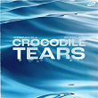 Crocodile Tears | Drenchill, Aurelios