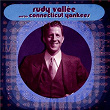 I Can't Remember | Rudy Vallee