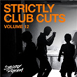 Strictly Club Cuts, Vol. 12 | Scram