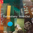 MoonDial | Pat Metheny