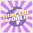 Run the World | Blondie