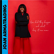 Someone Else | Joan Armatrading