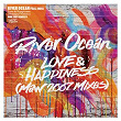 Love And Happiness (feat. India) | River Ocean