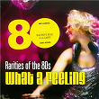 Rarities of the 80s "What a Feeling" | Chyp-notic