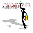Over the Rainbow | Muccassassina, Vladimir Luxuria & Roma Pride
