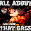 All About That Dubstep Bass - The Mashup Remix Album | East Clintwood